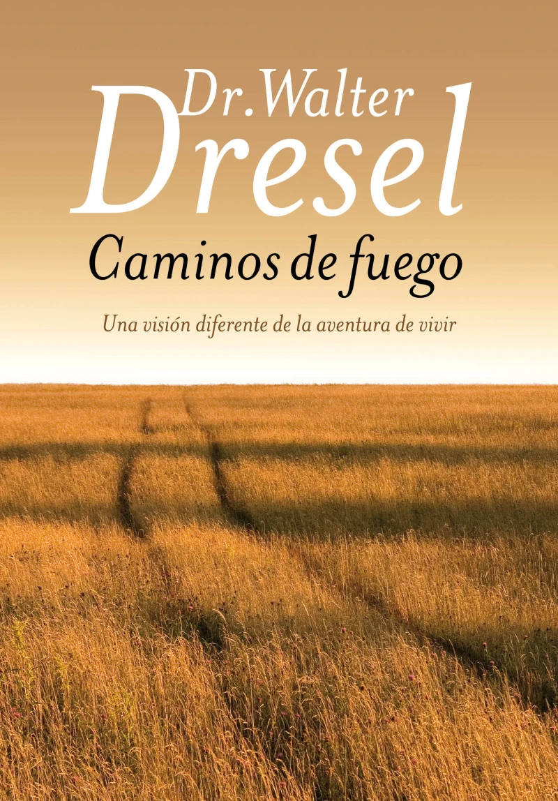 Portada: Caminos de fuego