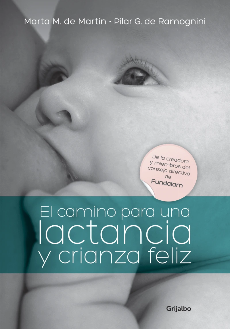 Portada: El camino para una lactancia y crianza feliz