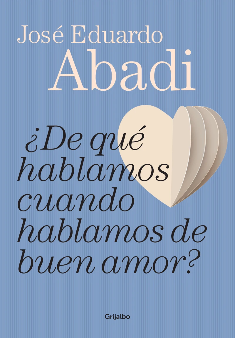 Portada: ¿De qué hablamos cuando hablamos de buen amor?