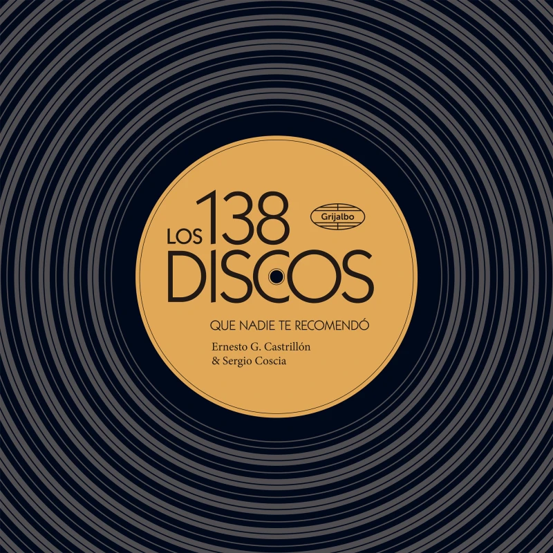 Portada: Los 138 discos que nadie te recomendó