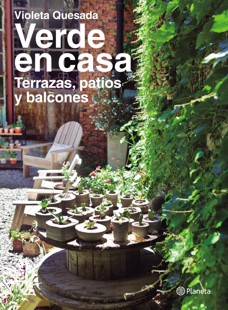 Portada: Verde en casa. Terrazas, patios y balcones