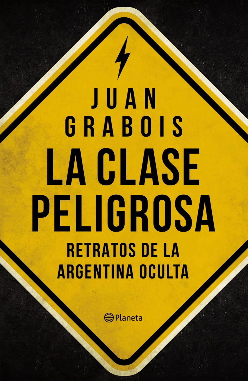 Portada: La clase peligrosa