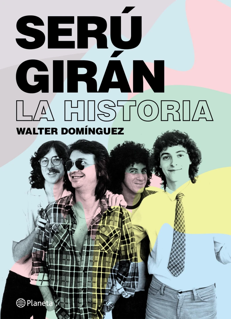 Portada: Serú Girán. La historia