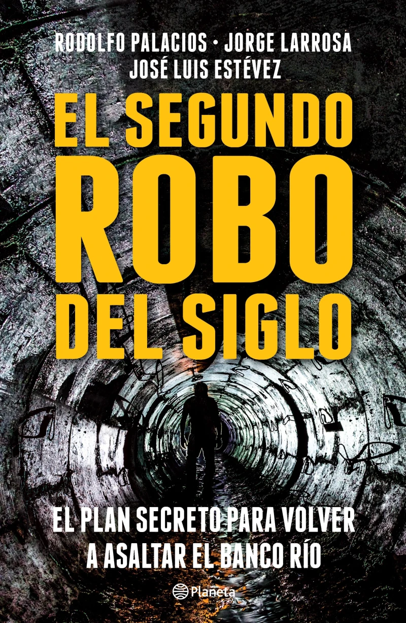 Portada: El segundo robo del Siglo