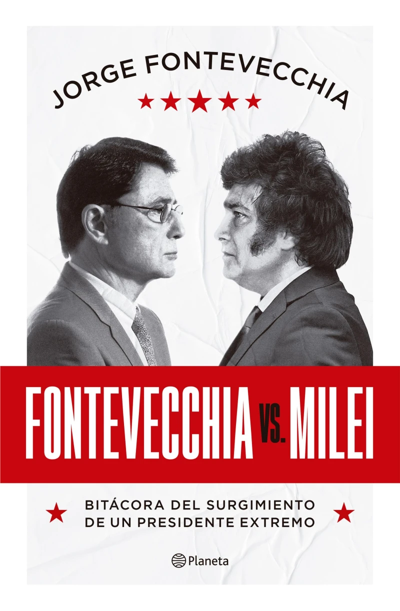 Portada: Fontevecchia Vs. Milei