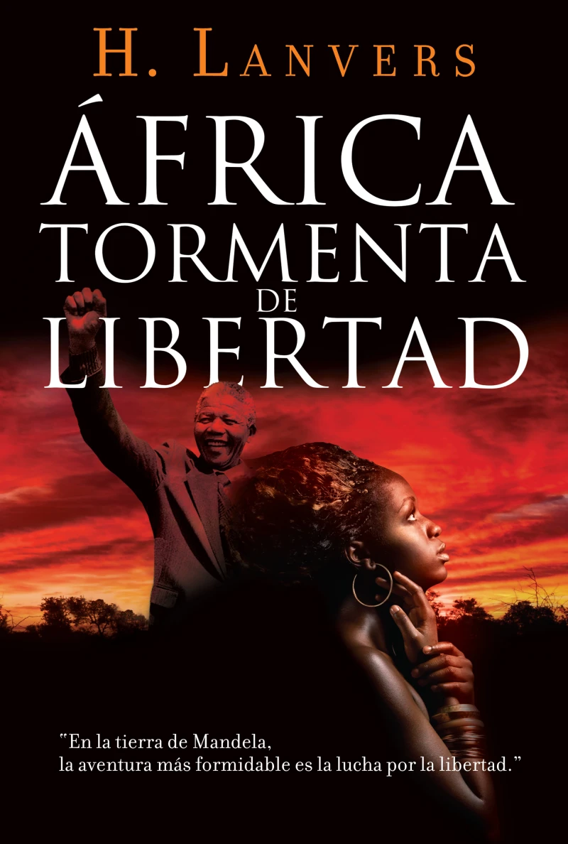 Portada: África. Tormenta de libertad (Serie África)