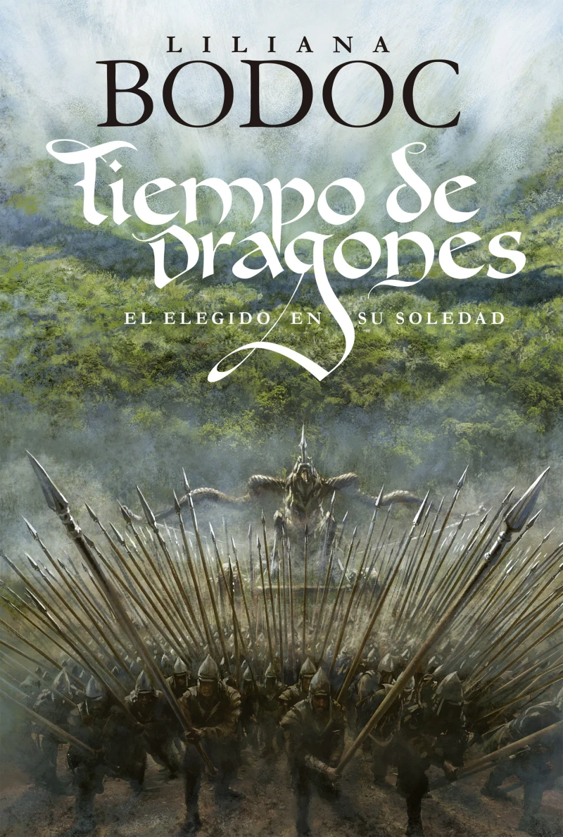 Portada: Tiempo de Dragones. El Elegido en su soledad