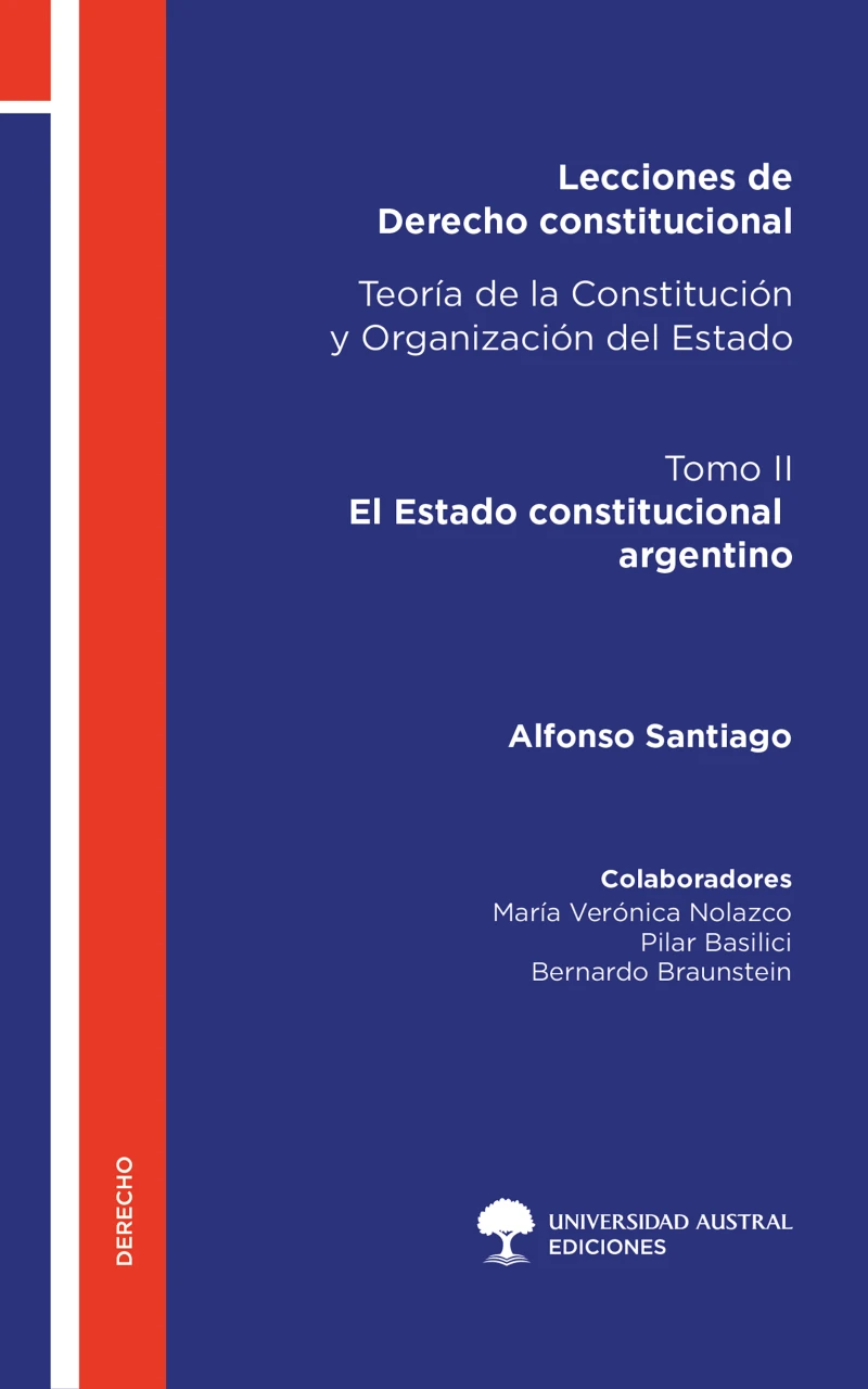 Portada: Lecciones de Derecho constitucional. Teoría de la Constitución y Organización del Estado. Tomo II