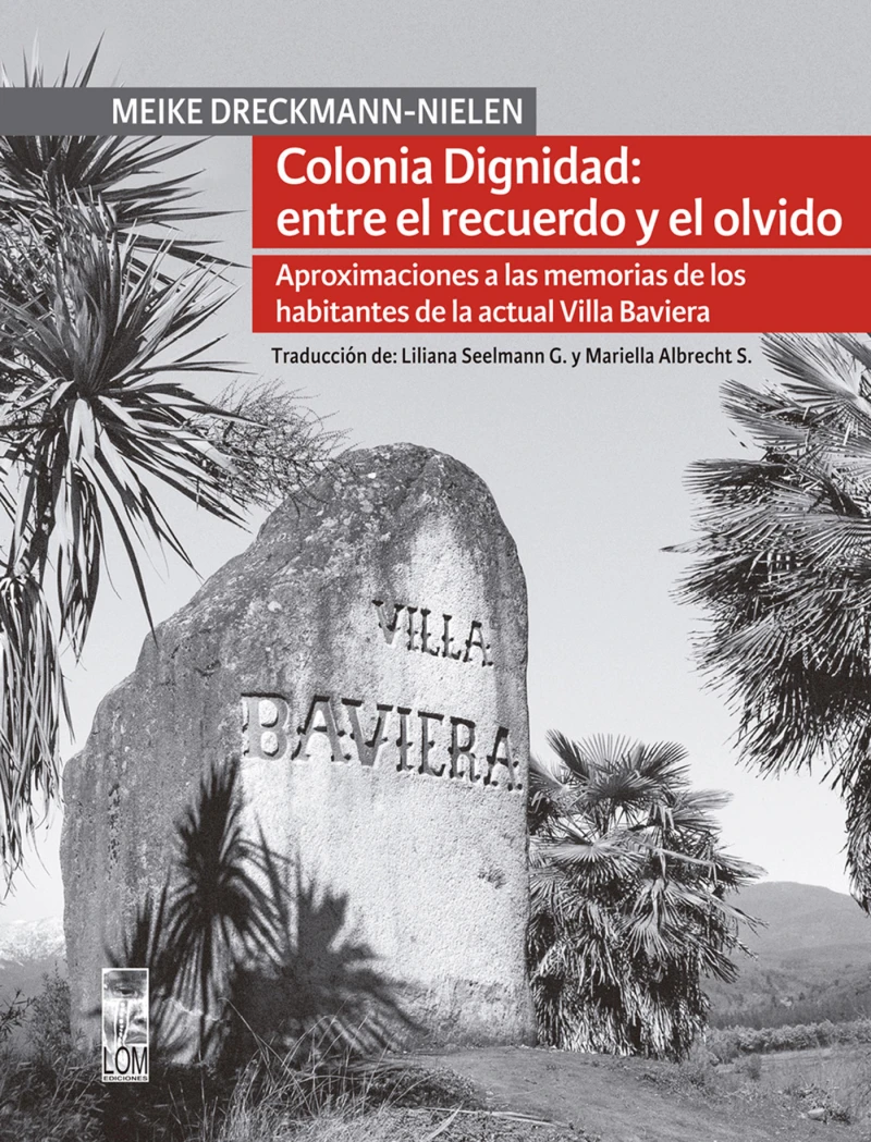 Portada: Colonia Dignidad entre el recuerdo y el olvido