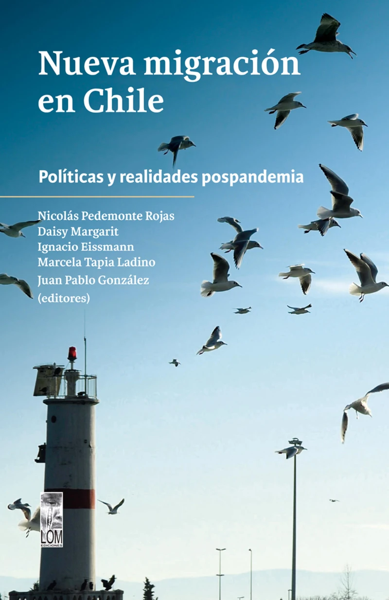 Portada: Nueva migración en Chile. Políticas y realidades pospandemia