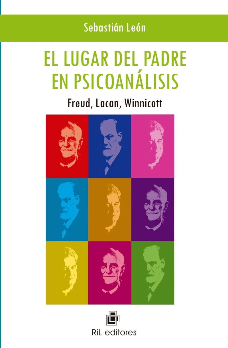 Portada: El lugar del padre en psicoanálisis: Freud, Lacan, Winnicott