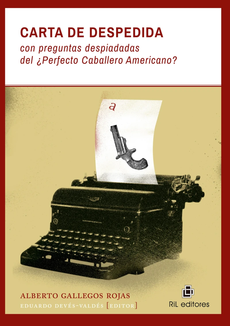 Portada: Carta de despedida con preguntas despiadadas del ¿Perfecto Caballero Americano?
