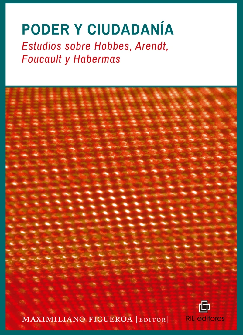 Portada: Poder y ciudadanía: estudios sobre Hobbes, Foucault, Habermas y Arendt