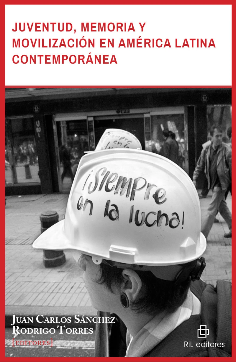 Portada: Juventud, memoria y movilización en América Latina contemporánea