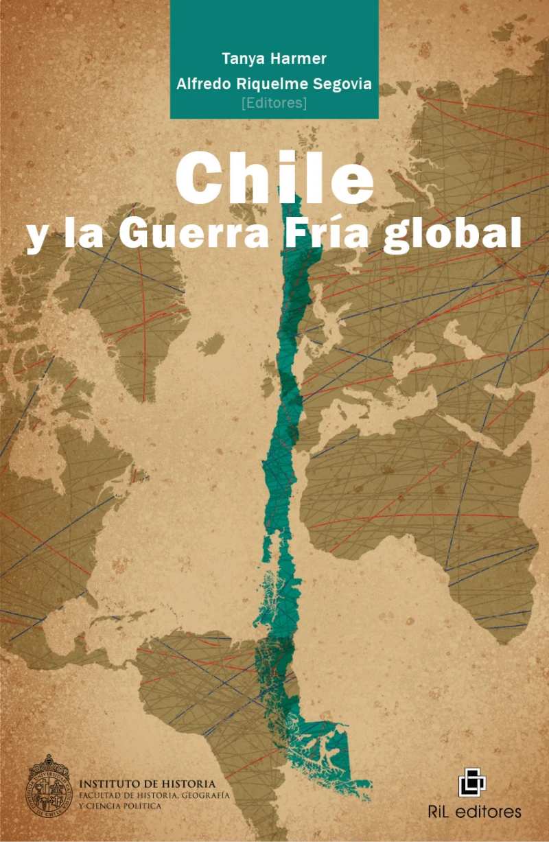 Portada: Chile y la Guerra Fría global