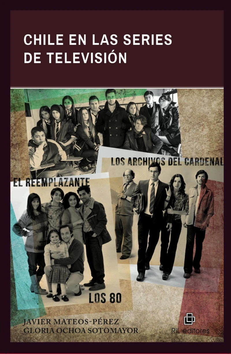 Portada: Chile en las series de televisión: Los 80, Los archivos del Cardenal y El reemplazante