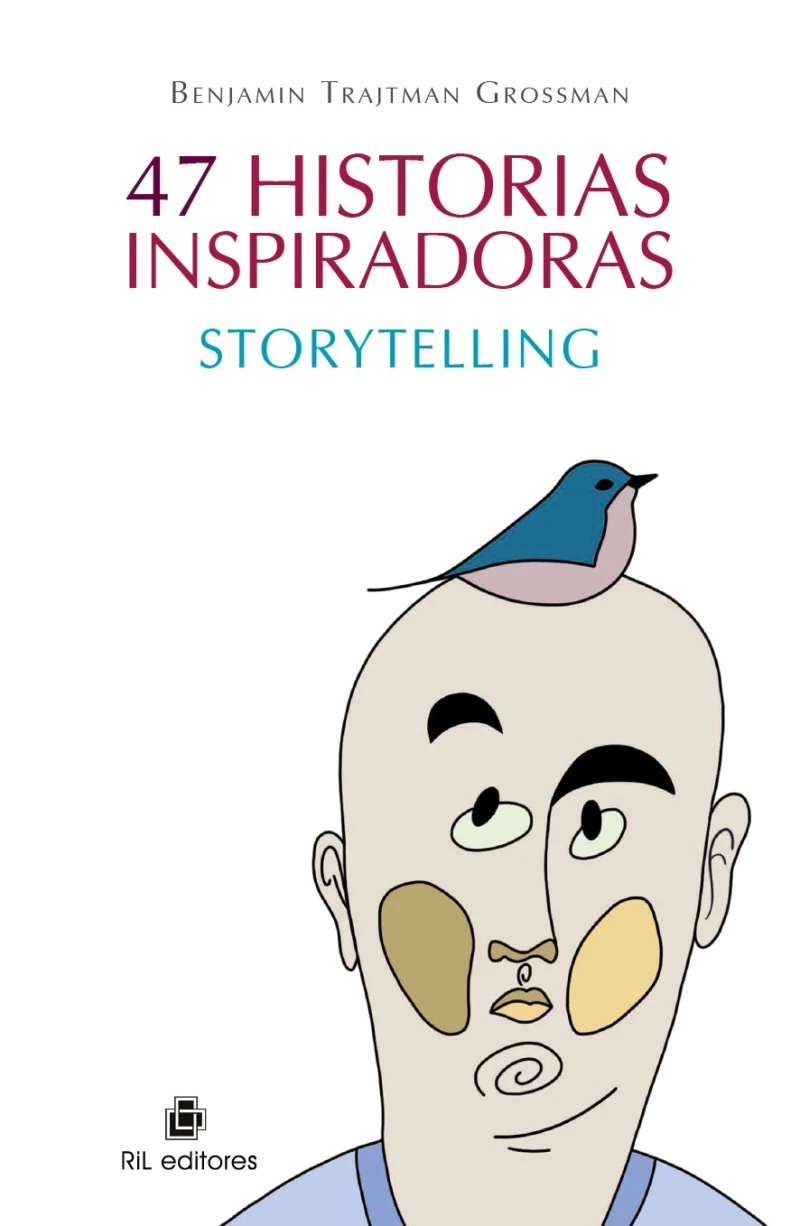 Portada: 47 historias inspiradoras: storytelling