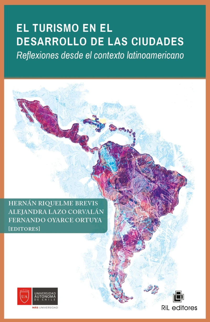 Portada: El turismo en el desarrollo de las ciudades. Reflexiones desde el contexto latinoamericano