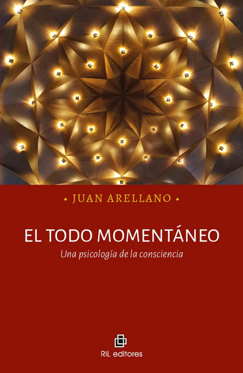 Portada: El todo momentáneo. Una psicología de la consciencia