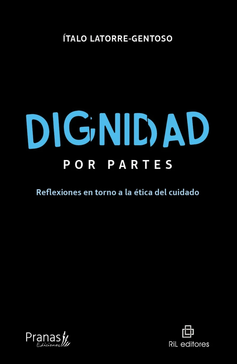 Portada: Dignidad por partes. Reflexiones en torno a la ética del cuidado