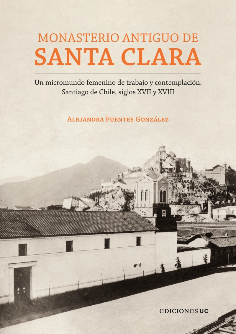 Portada: Monasterio Antiguo de Santa Clara