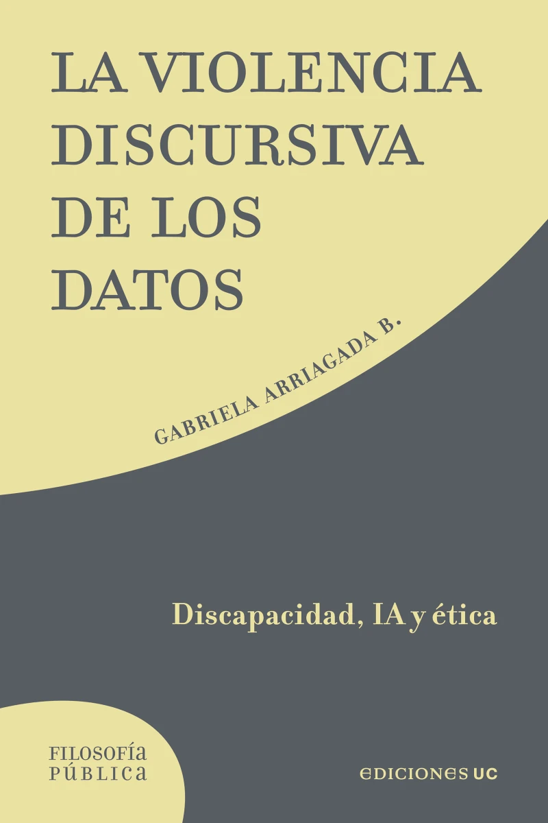 Portada: La violencia discursiva de los datos