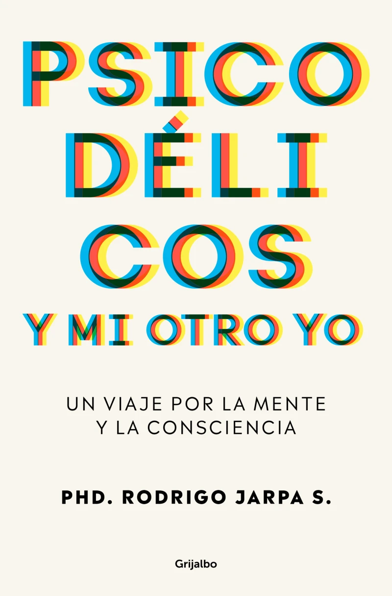 Portada: Psicodélicos y mi otro yo.