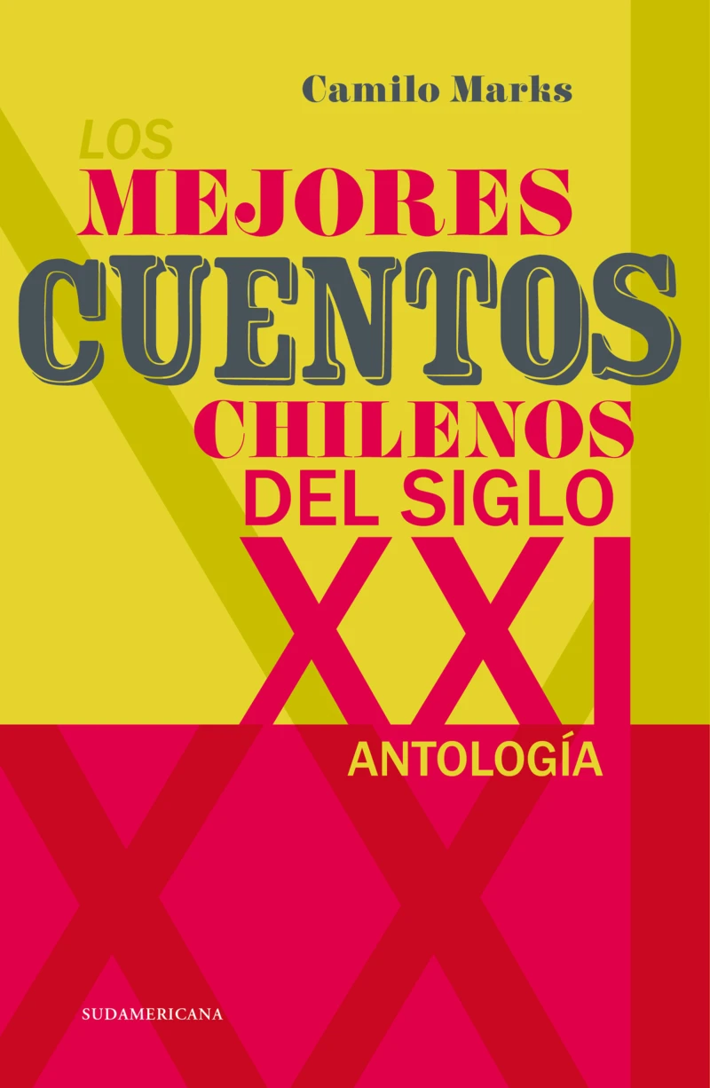 Portada: Los mejores cuentos chilenos del siglo XXI