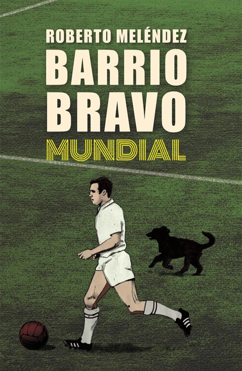 Portada: Barrio Bravo Mundial