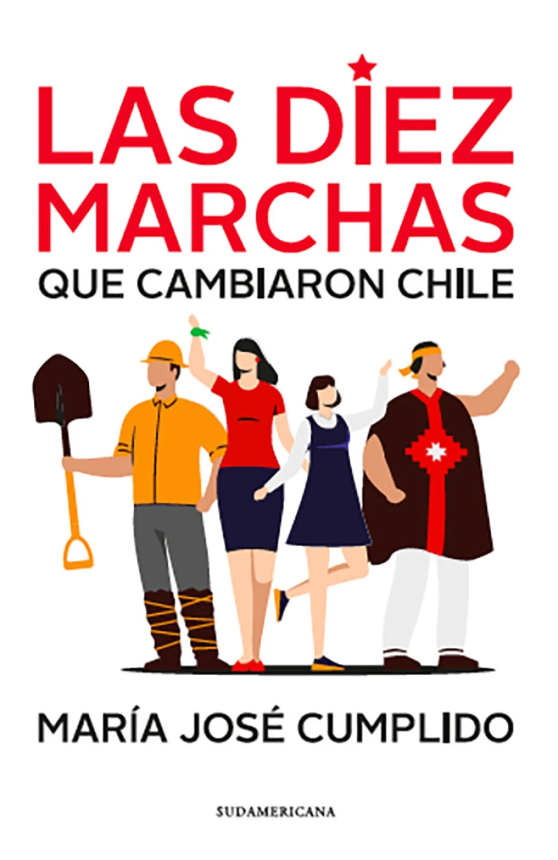 Portada: Las diez marchas que cambiaron Chile