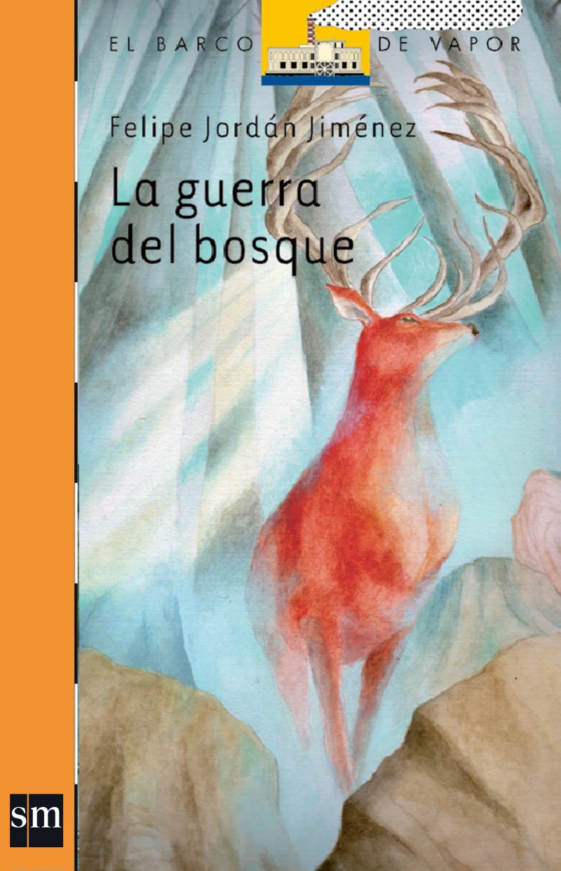 Portada: La guerra del bosque
