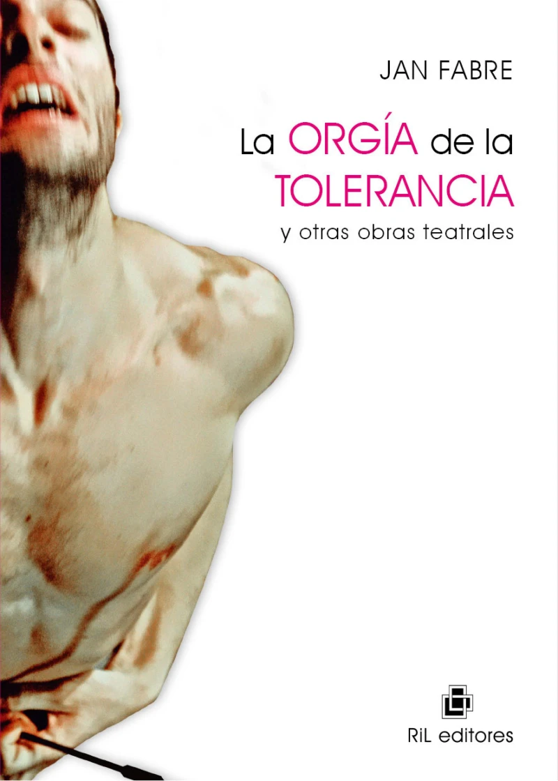 Portada: La orgía de la tolerancia y otras obras teatrales