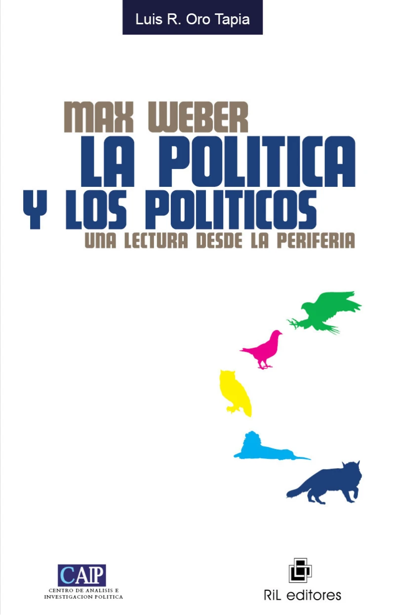 Portada: Max Weber: la política y los políticos. Una mirada desde la periferia