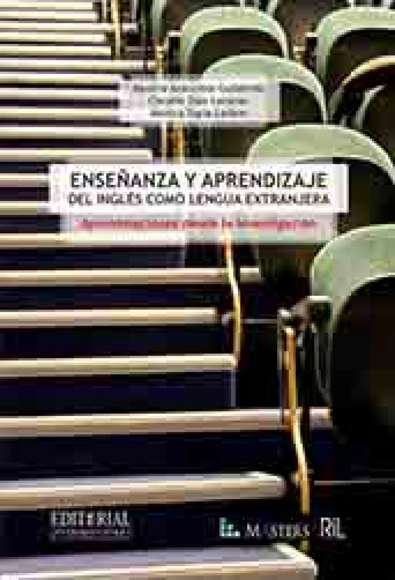Portada: Enseñanza y aprendizaje del inglés como lengua extranjera. Aproximación desde la investigación