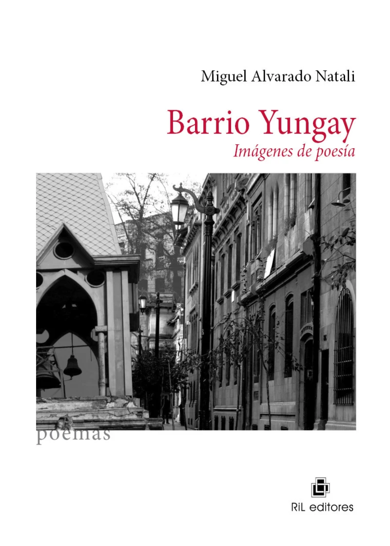Portada: Barrio Yungay: imágenes de poesía