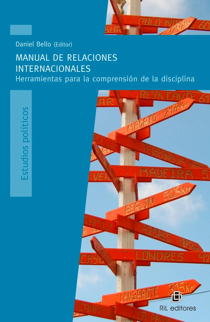 Portada: Manual de Relaciones Internacionales: herramientas para la comprensión de la disciplina
