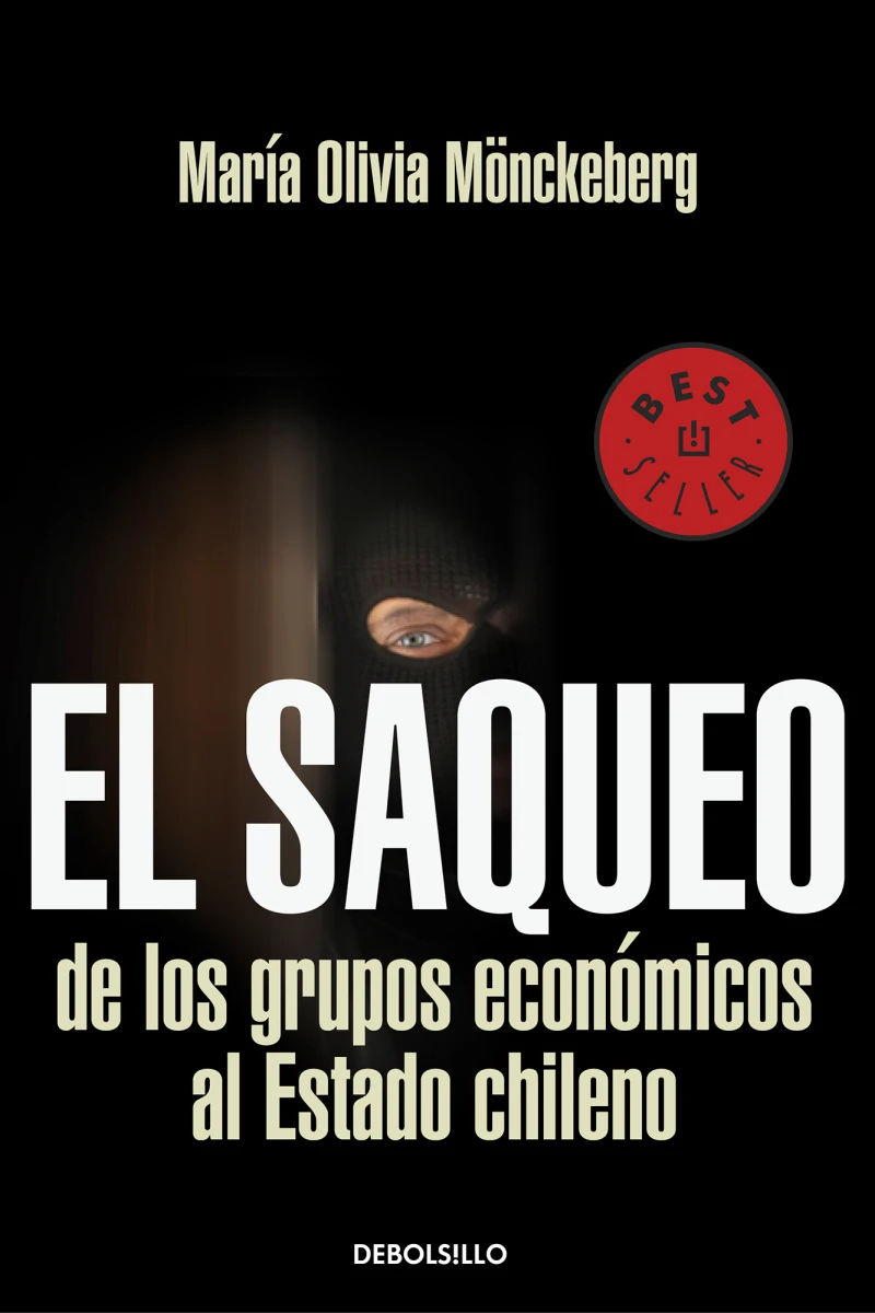 Portada: El saqueo de los grupos economicos al estado de Chile