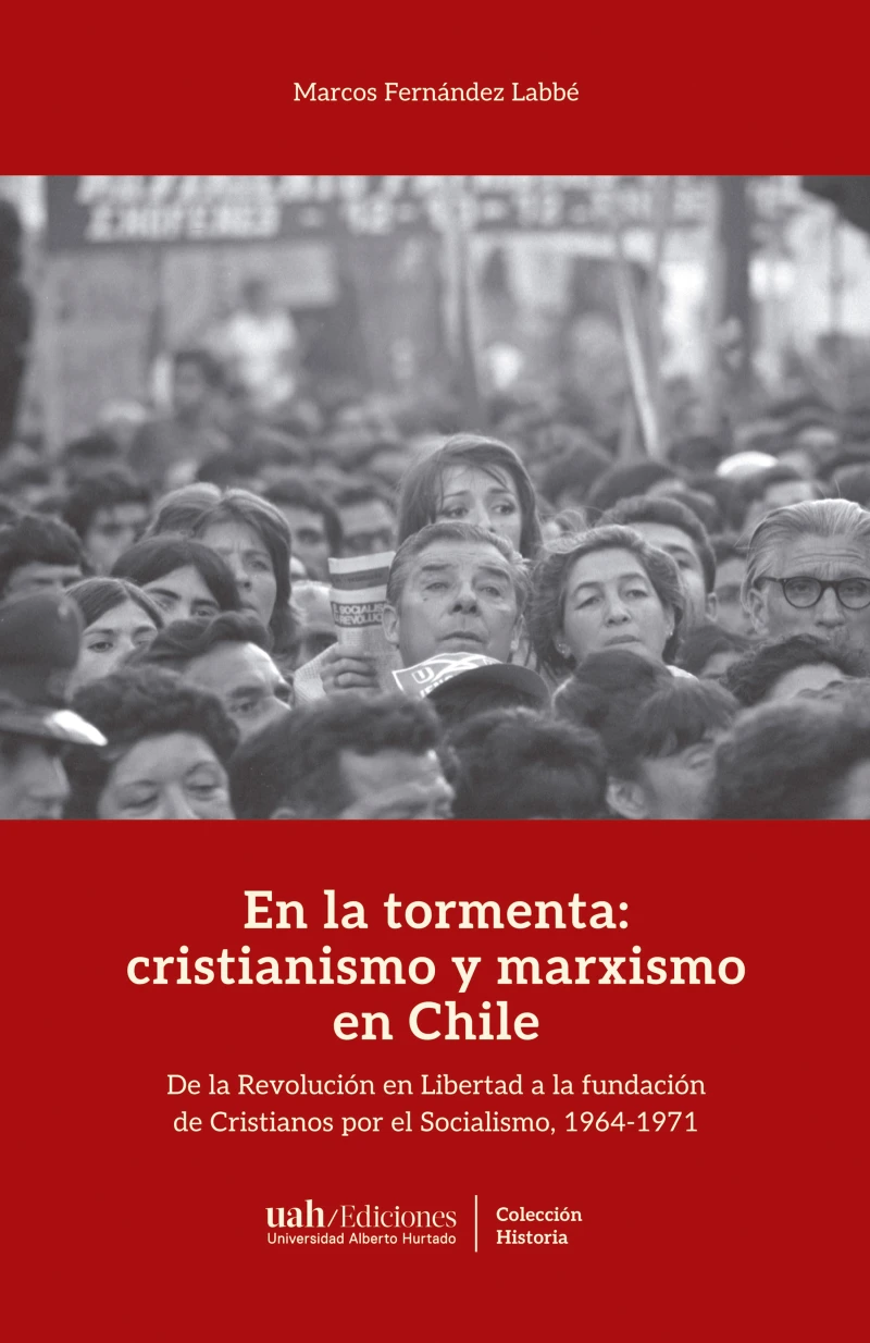 Portada: En la tormenta: cristianismo y marxismo en Chile
