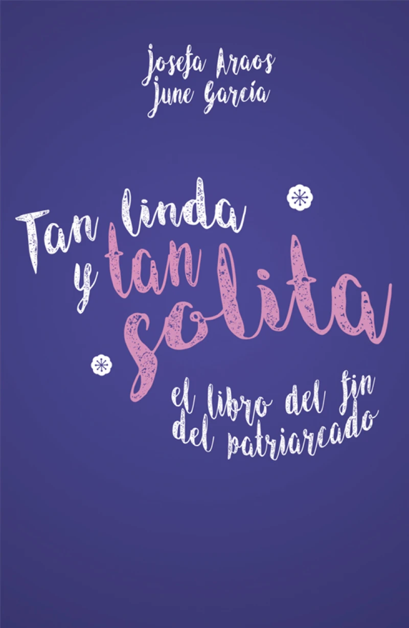Portada: Tan linda y tan solita
