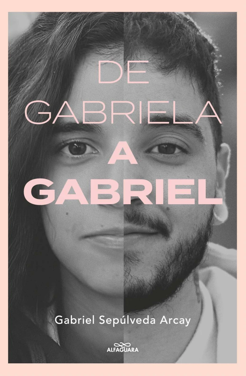 Portada: De Gabriela a Gabriel. Una transición