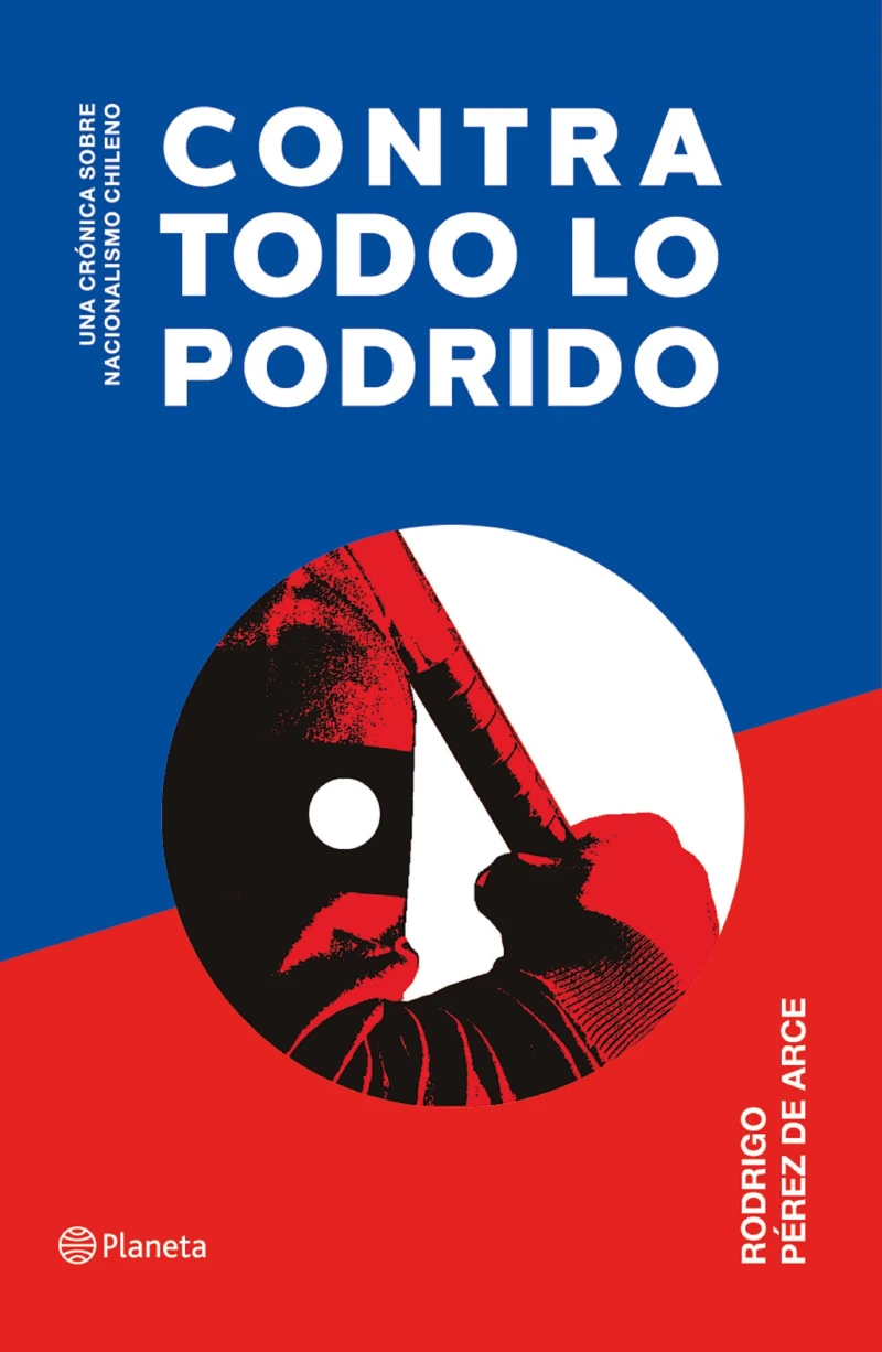 Portada: Contra todo lo podrido