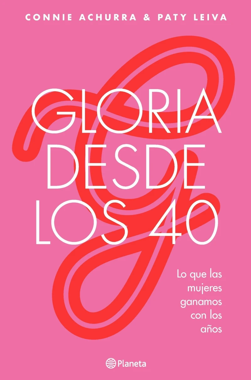 Portada: Gloria desde los 40