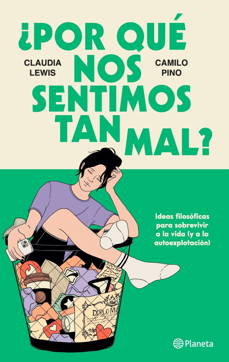 Portada: ¿Por qué nos sentimos tan mal?