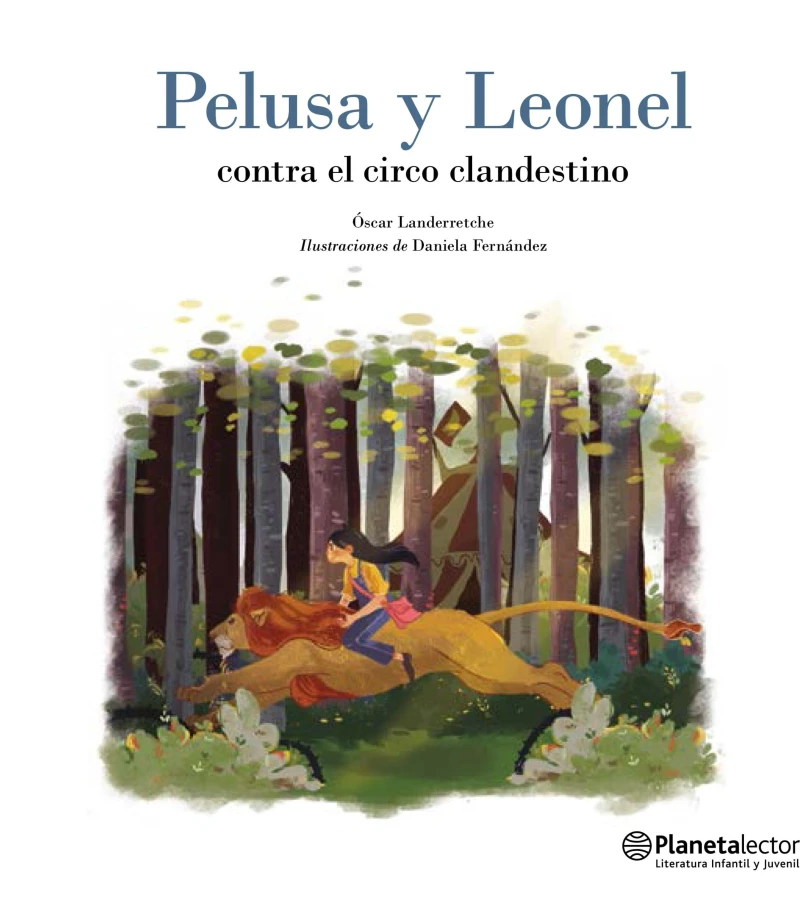 Portada: Pelusa y Leonel contra el circo clandestino