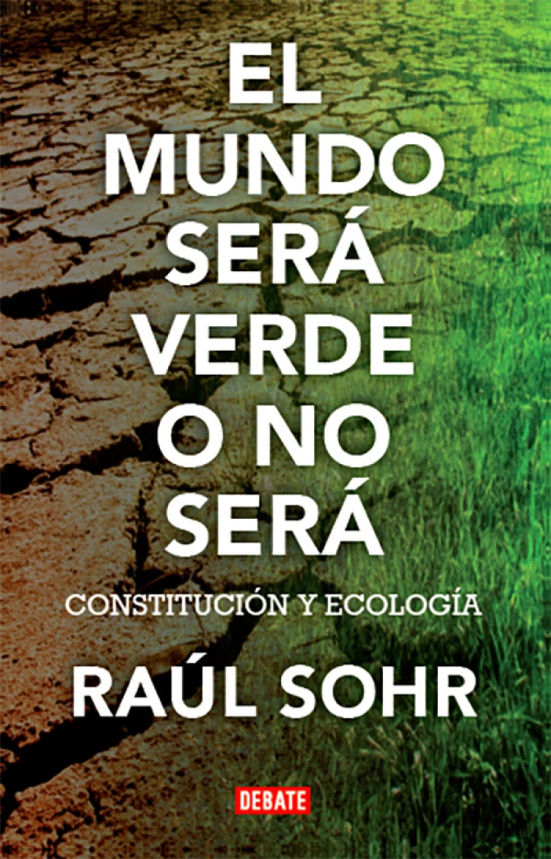 Portada: El mundo será verde o no será