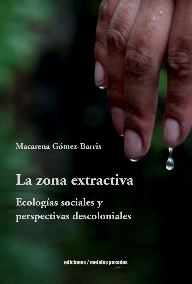 Portada: La zona extractiva