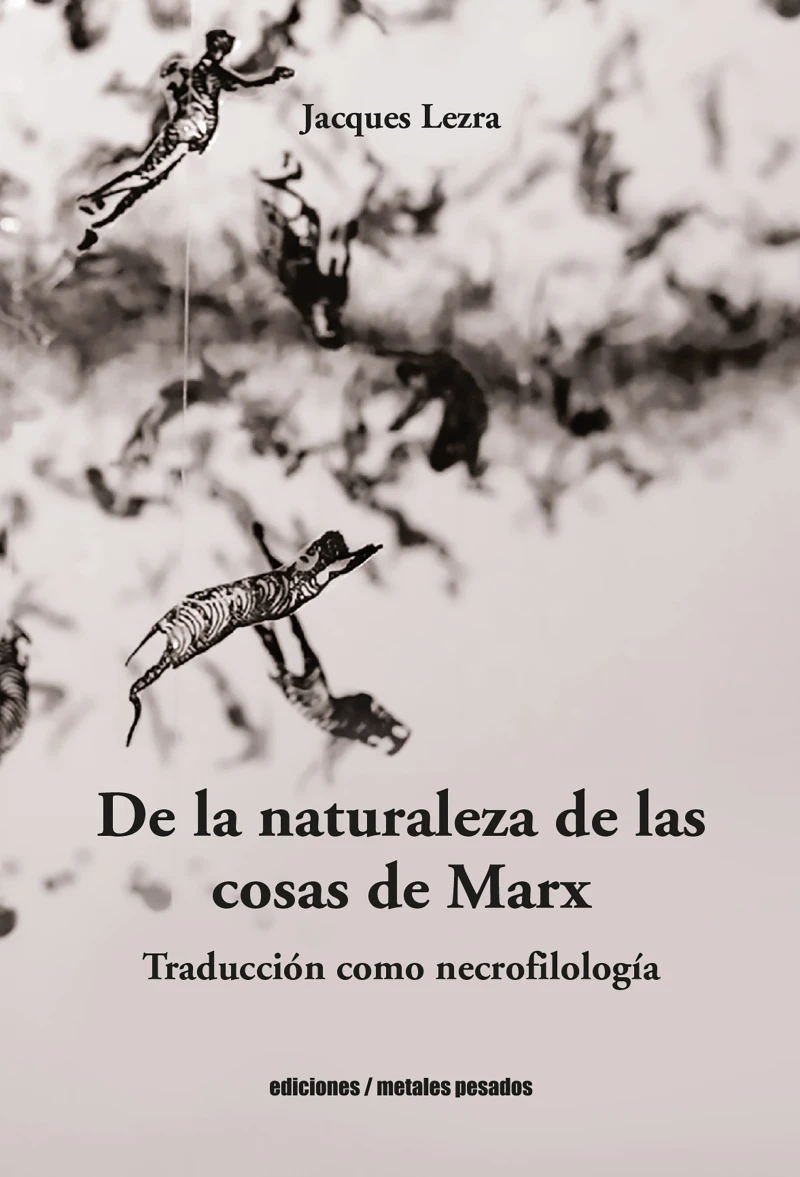 Portada: De la naturaleza de las cosas de Marx