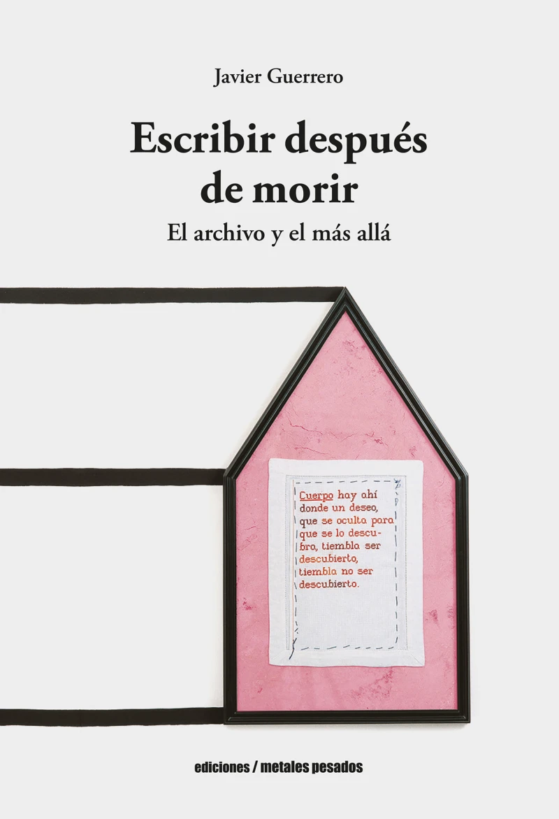 Portada: Escribir después de morir