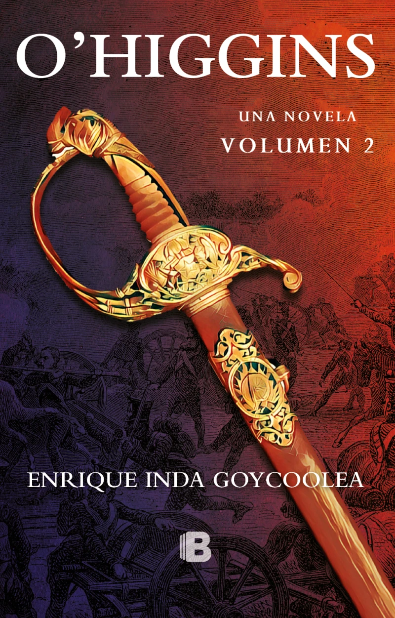 Portada: O´Higgins. Una novela, Volumen 2 (E-book)