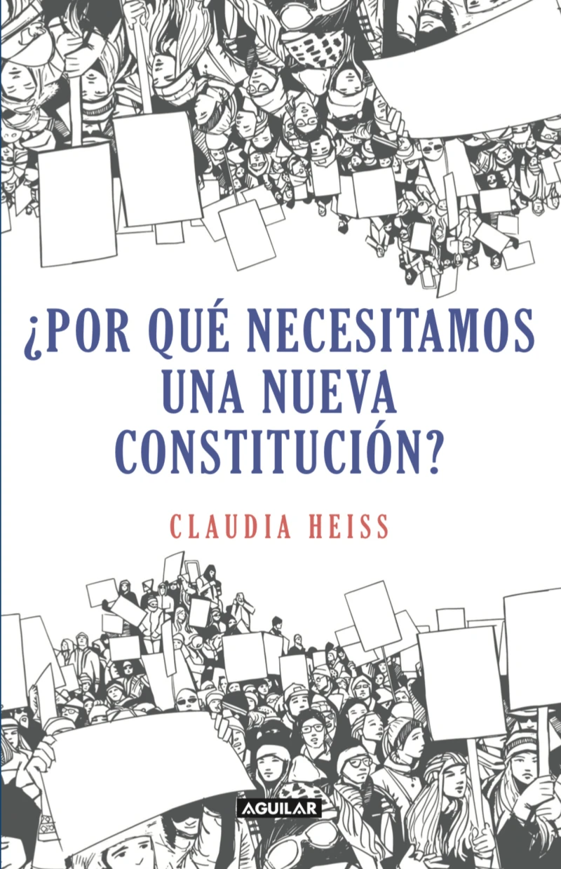 Portada: ¿Por qué necesitamos una nueva constitución?